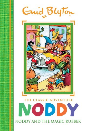 [9781444933574] Noddy and the Magic Rubber (Noddy Classic Storybooks)