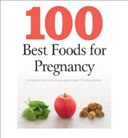 100 Best Foods for Pregnancy