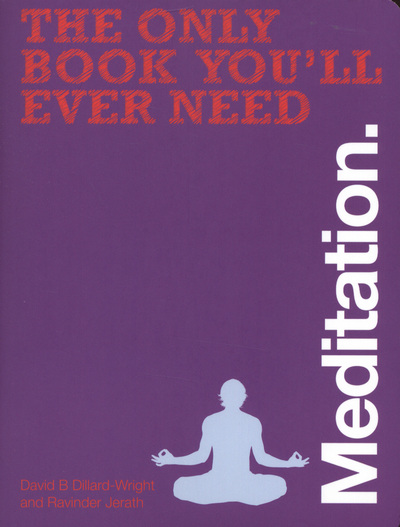 Meditation (The Only Book You'll Ever Need) (Paperback)