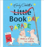 [9781447254874] Emily Gravett's Little Book Day Parade