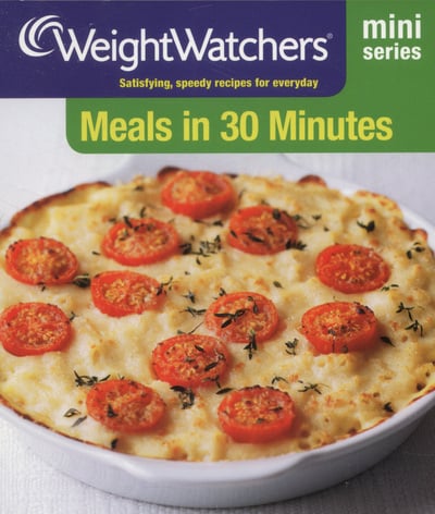 Meals in 30 Minutes (Weight Watchers Mini Series)
