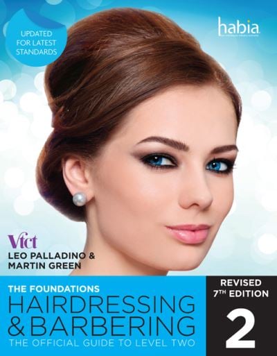[9781473718784] Hairdressing and Barbering The Foundations Official Guide to level 2