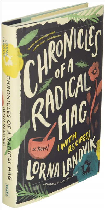 Chronicles of a Radical Hag (with Recipes) (Hardback)