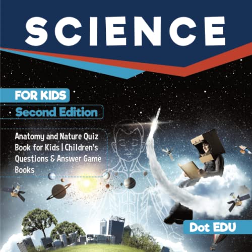 [9781541916869] Sciencs for Kids Second Edition