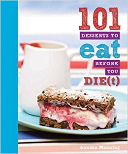 101 Deserts to eat before you diet