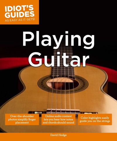 Playing Guitar Idiots Guides