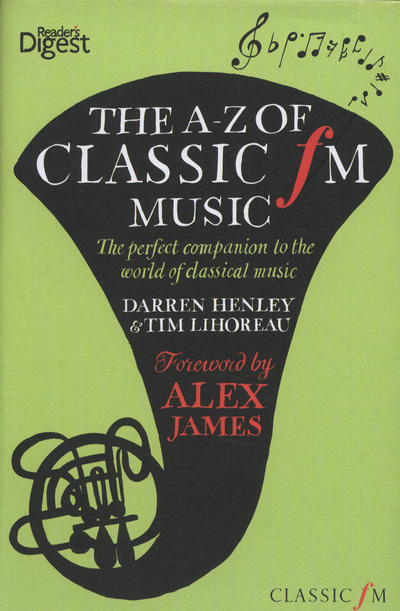 The A-Z of Classic FM Music