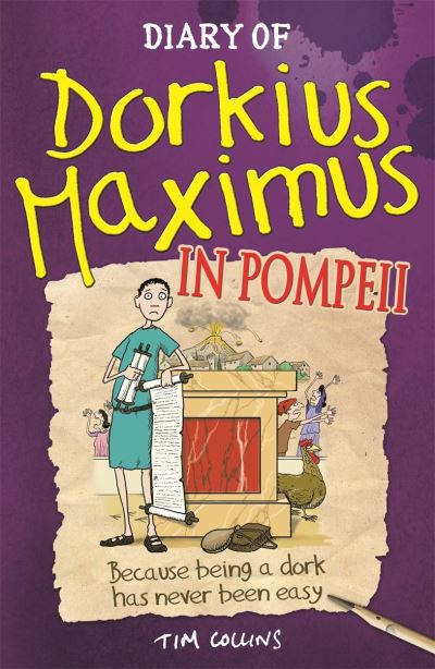 [9781780552682] Diary Of Dorkius Maximus In Pompeii