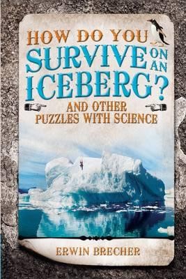 How Do You Survive on an Iceberg