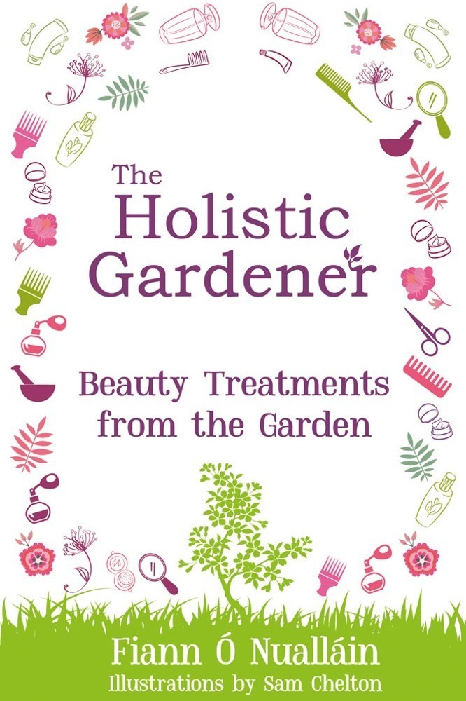 O/P Holistic Gardener Beauty Treatments from the Garden