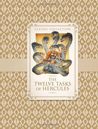 Classic Collection The Twelve Tasks of Hercules