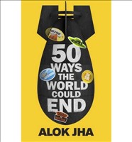 50 Ways the World Could End