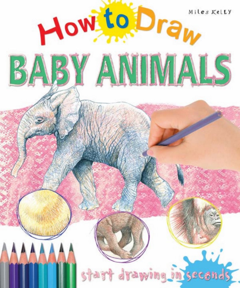 [9781782099116] How to Draw Baby Animals