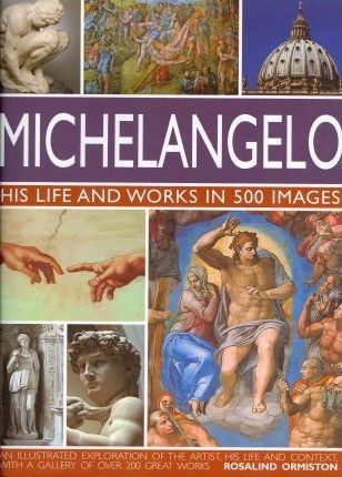 [9781782143703] The Life and Works of Michelangelo