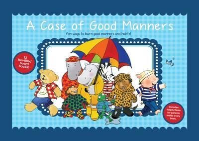 A Case of Good Manners 12 Books to help young children to learn good manners