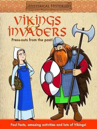 Vikings and Invaders Hysterical Histories