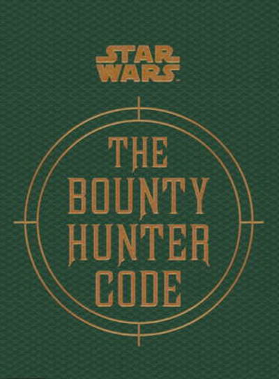 [9781783290802] Star Wars - the Bounty Hunter Code