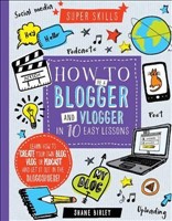 [9781784934552] How to be a Blogger AND Vlogger in 10 Easy Lessons