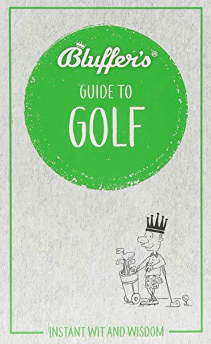 Bluffers Guide to Golf