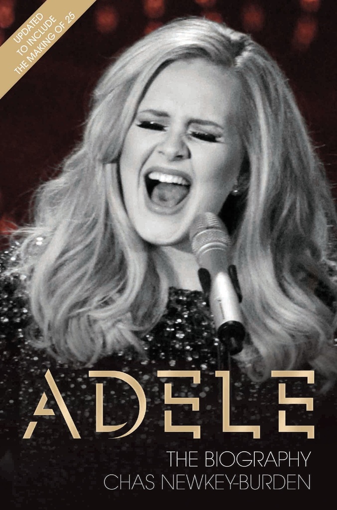 ADELE THE BIOGRAPHY