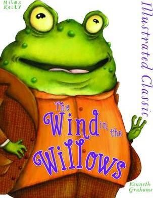 [9781786171894] [N/A] Illustrated Classic: The Wind in the Willows