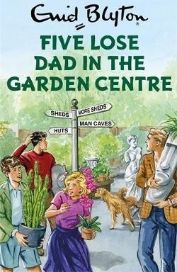 Five lose Dad in the Garden Centre
