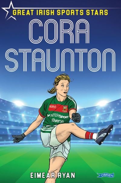 [9781788491051] Great Irish Sports Stars Cora Staunton