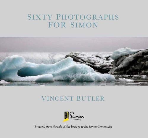 [9781788550611] Sixty Photographs for Simon