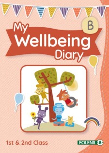My wellbeing Diary B 1st and 2nd Class