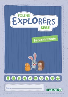 Explorers SESE Senior Infants Pupil Book