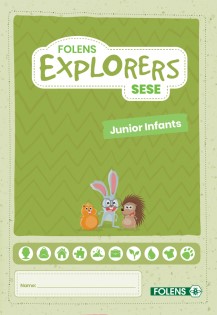 [9781789279870] Explorers SESE Junior Infants Pupil Book