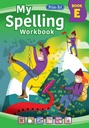 My Spelling Workbook E New Edition 2021 (3rd Edition)