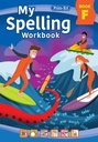 My Spelling Workbook F New Edition 2021 (3rd Edition)