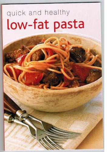 Low Fat Pasta Cookbook