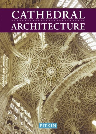[9781841650760] Cathedral Architecture