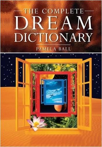 COMPLETE DREAM DICTIONARY