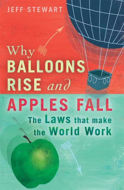 Why Balloons Rise and Apples Fall