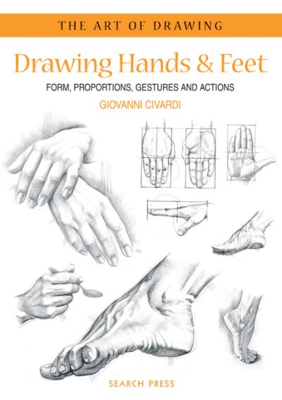 Art of Drawing Drawing Hands and Feet