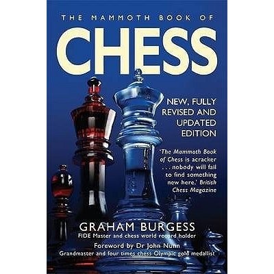 The Mammoth Book of Chess With Internet Chess