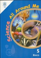 ALL AROUND ME SCIENCE 5