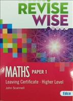 Revise Wise Maths LC HL Paper 1