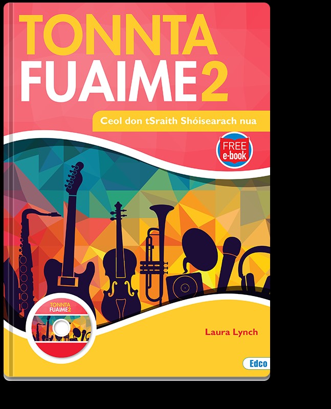 Tonnta Fuaime 2 (2nd AND 3rd Year - New Junior Cycle) +Free eBook