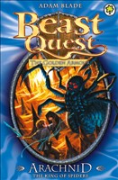 Beast Quest: Arachnid the King of Spiders