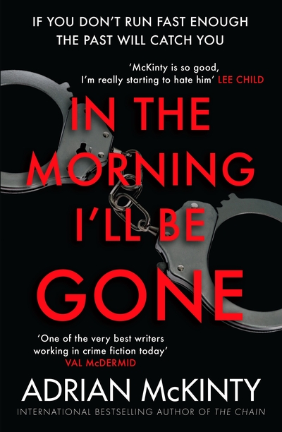 [9781846688218] In the Morning I'll be Gone Sean Duffy 3