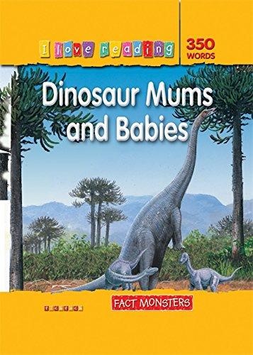 DINOSAUR MUMS AND BABIES