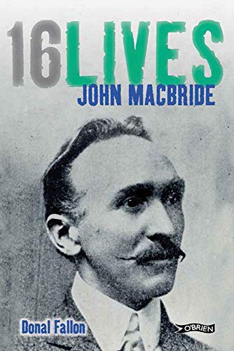 [9781847172709] 16 Lives John MacBride