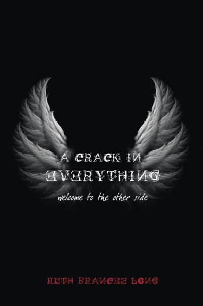 A Crack in Everything