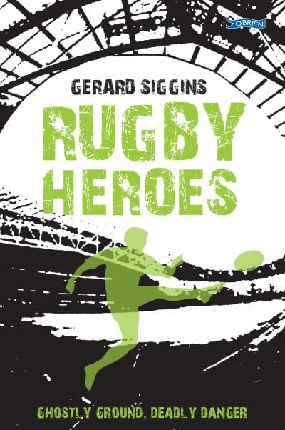 [9781847179975] Rugby Heroes