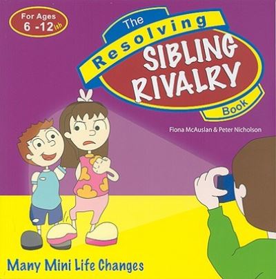 RESOLVING SIBLING RIVALRY