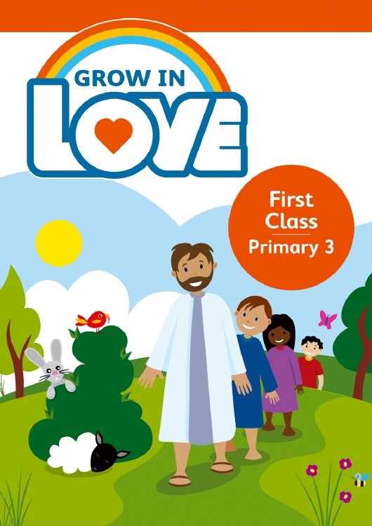 Grow in Love 1st Class (Book 3)
